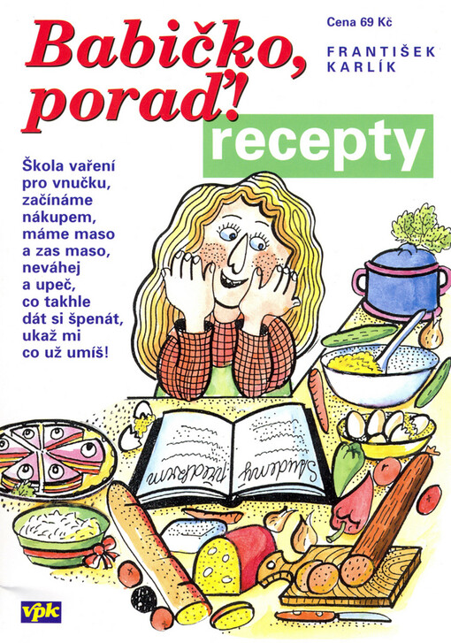 Babičko, poraď! : recepty