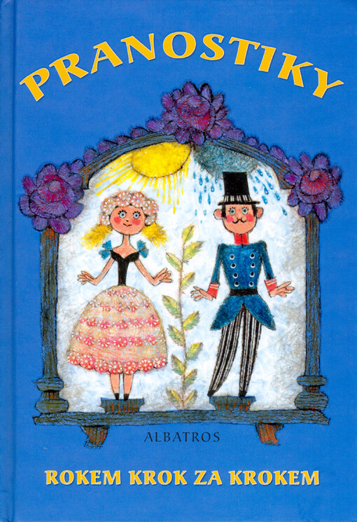 Pranostiky: rokem krok za krokem
