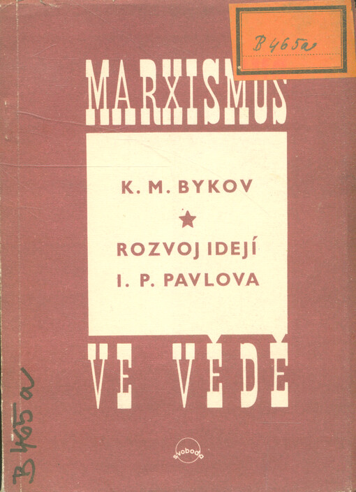 Rozvoj idejí I. P. Pavlova 