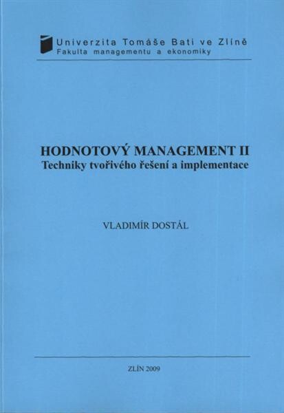 Hodnotový management II : techniky tvořivého řešení a implementace