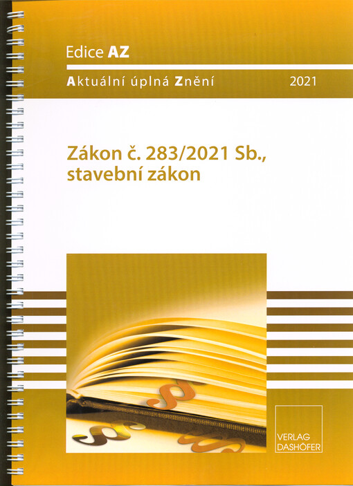 Zákon č. 283/2021 Sb., stavební zákon