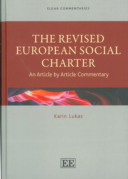 The revised European social charter : An article by article commentary