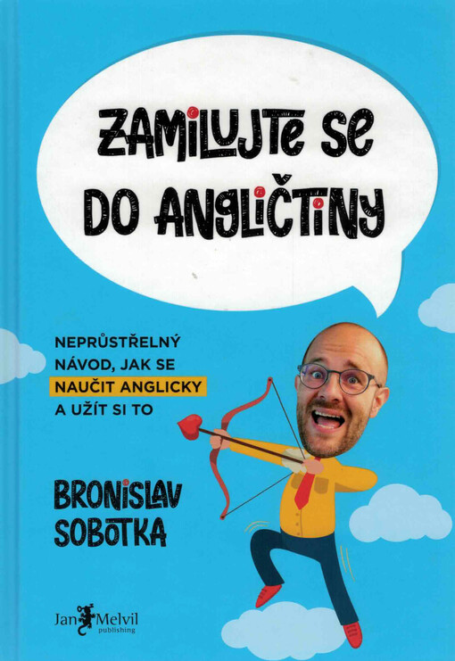 Zamilujte se do angličtiny : neprůstřelný návod, jak se naučit anglicky a užít si to