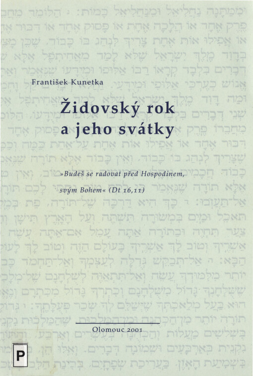 Židovský rok a jeho svátky :