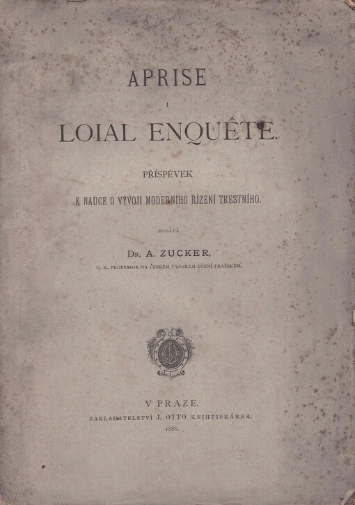 Aprise i loial enquête :příspěvek k nauce o vývoji moderního řízení trestního /