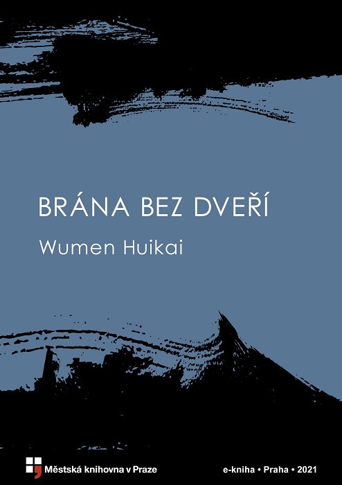 Brána bez dveří :Wumenguan