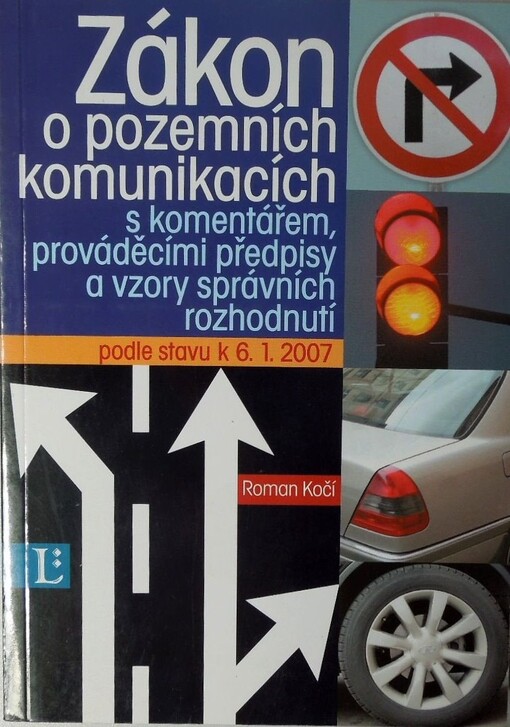 Zákon o pozemních komunikacích - Roman Kočí