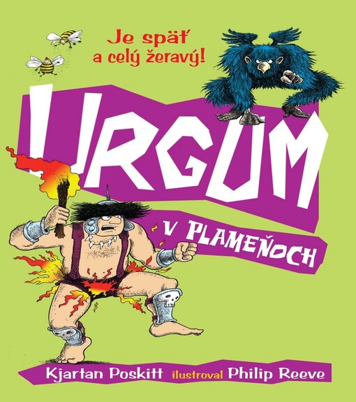 Urgum v plameňoch - Je späť a celý žeravý!