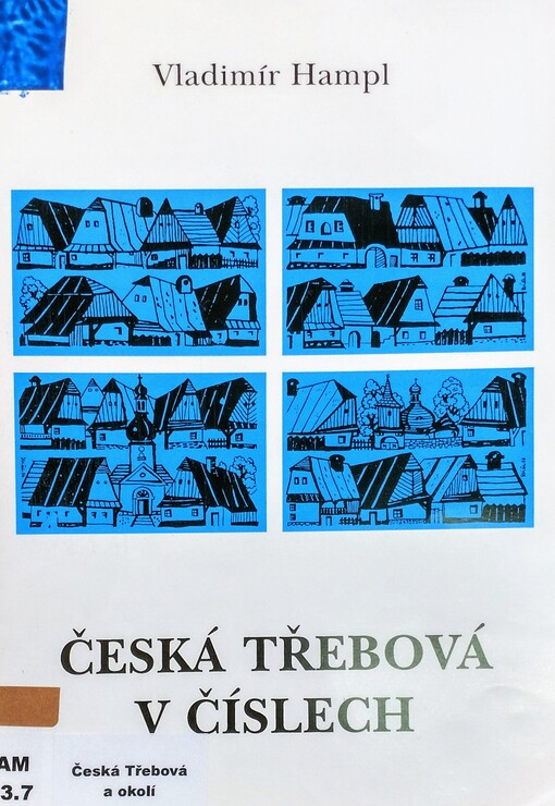 Česká Třebová v číslech /