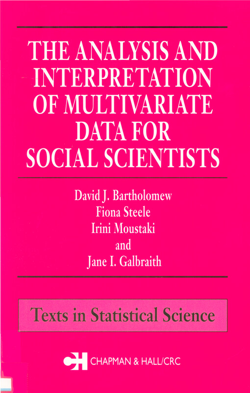 The analysis and interpretation of multivariate data for social scientists