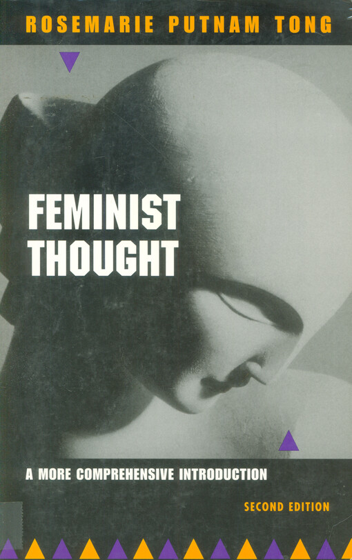 Feminist thought : a more comprehensive introduction