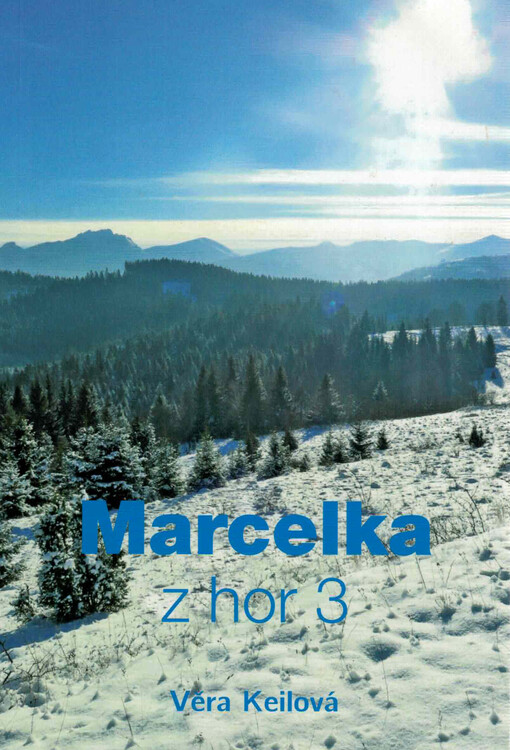 Marcelka z hor 3