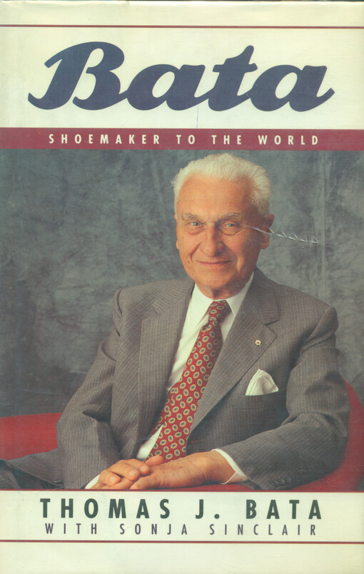 Bata : shoemaker to the world