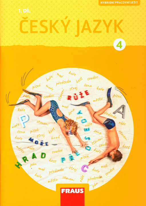 Český jazyk : hybridní pracovní sešit pro 4. ročník základní školy