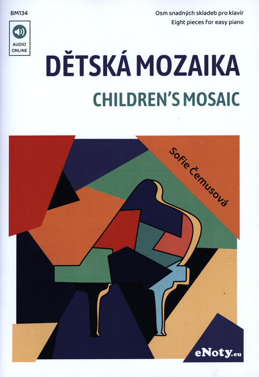 Dětská mozaika = Children's mozaic