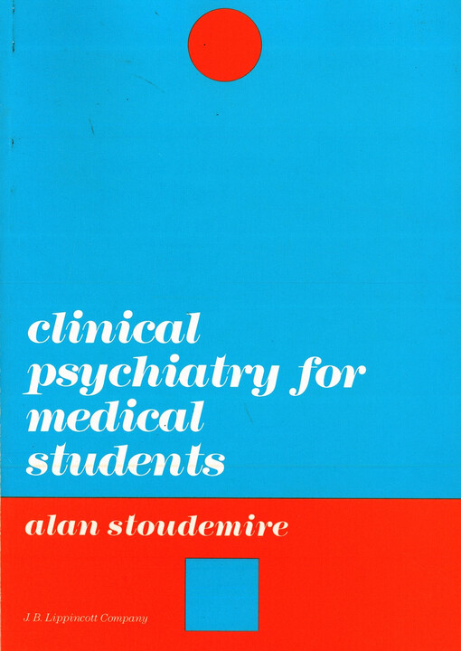 Clinical psychiatry for medical students