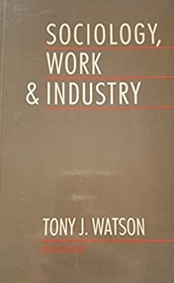 SOCIOLOGY WORK & INDUSTRY 2E PB