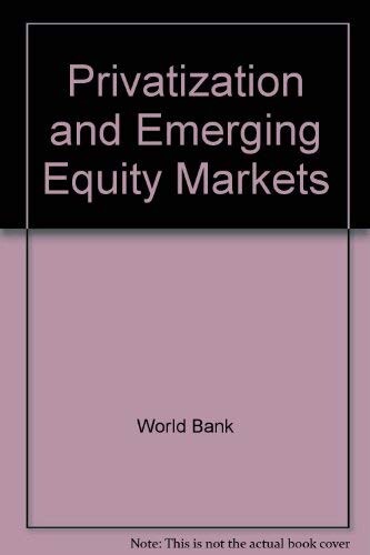 Privatization and Emerging Equity Markets