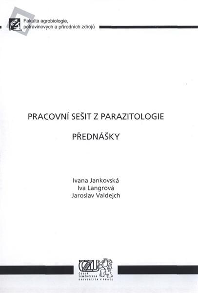 Pracovní sešit z parazitologie; Přednášky