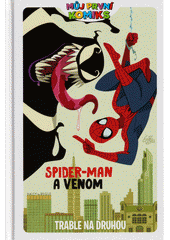 Spider-man a Venom : trable na druhou  (odkaz v elektronickém katalogu)