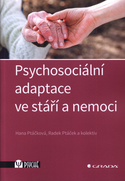 Psychosociální adaptace ve stáří a nemoci
