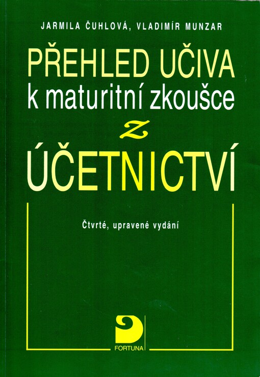 Přehled učiva k maturitní zkoušce z účetnictví