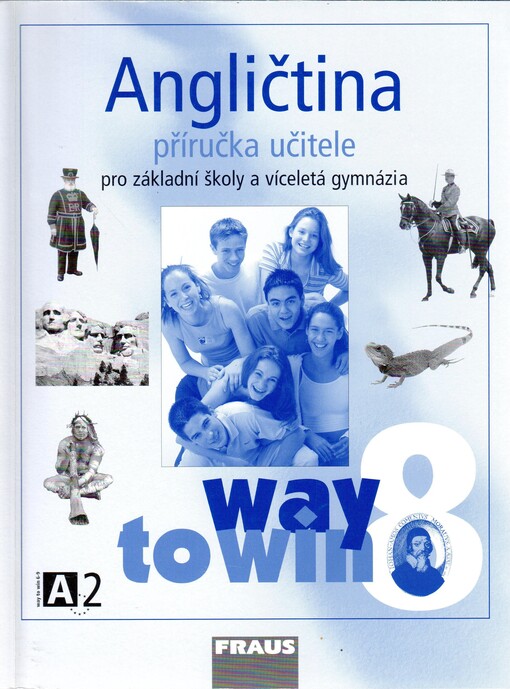 Angličtina 8 : way to win : pro základní školy a víceletá gymnázia