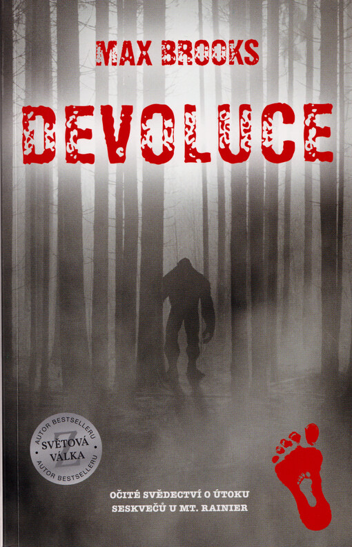 Devoluce : očité svědectví o útoku seskvečů u Mt. Rainier