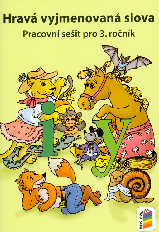 Hravá vyjmenovaná slova : pracovní sešit pro 3. ročník