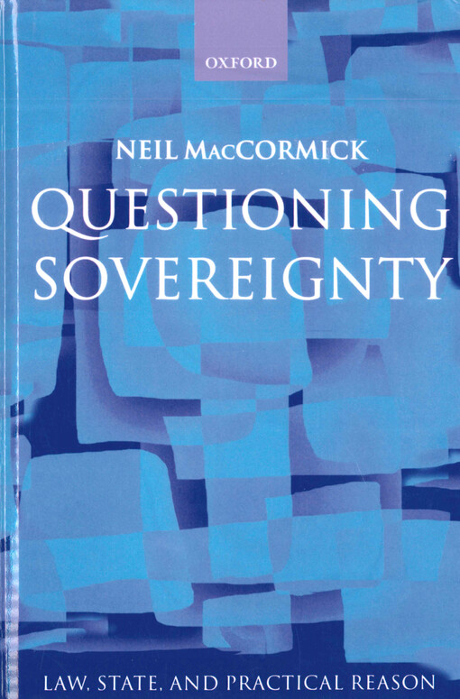 Questioning sovereignty : law, state, and nation in the European Commonwealth