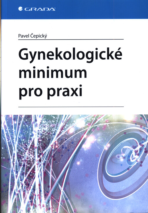 Gynekologické minimum pro praxi