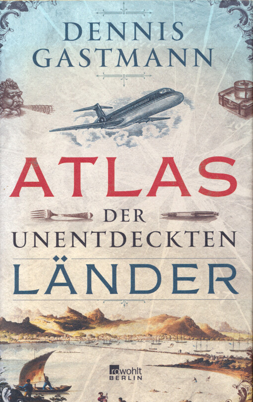 Atlas der unentdeckten Lander