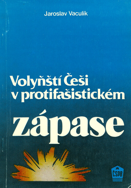 Volyňští Češi v protifašistickém zápase
