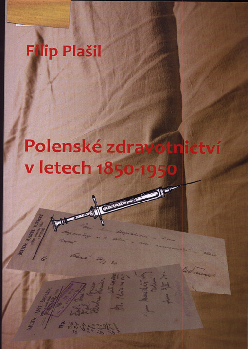 Polenské zdravotnictví v letech 1850-1950