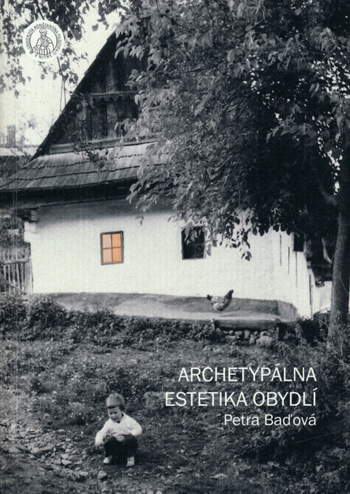 Archetypálna estetika obydlí