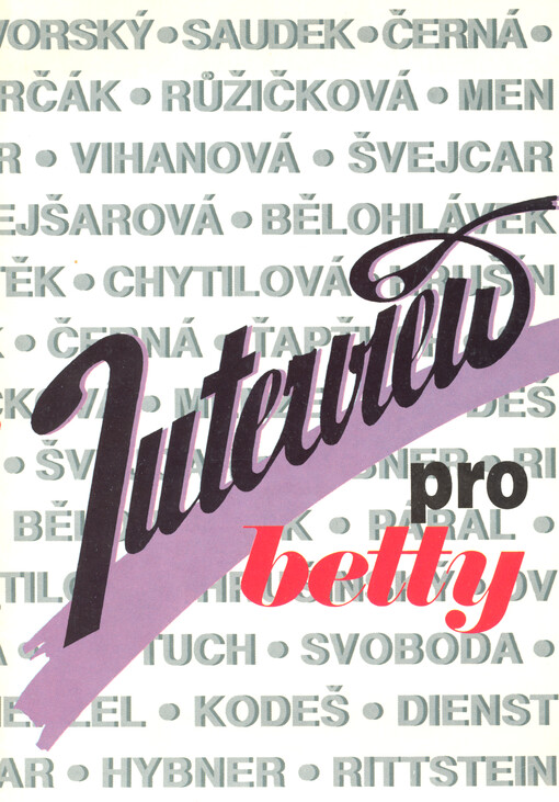 Interview pro Betty aneb Jména, která zná svět