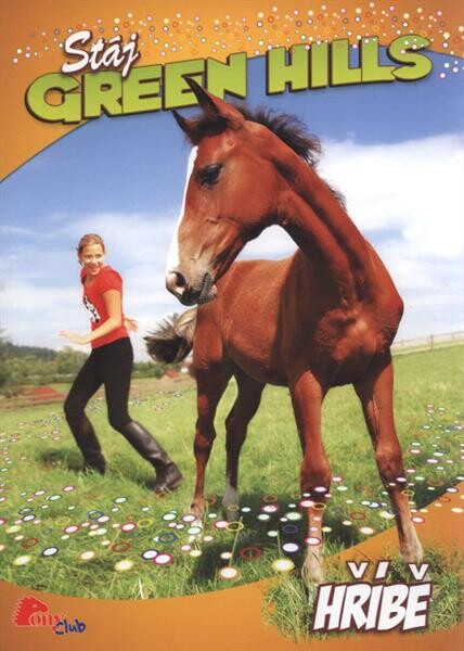 Stáj Green Hills. [4], Hříbě