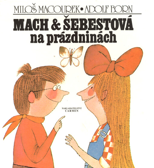 Mach & Šebestová na prázdninách