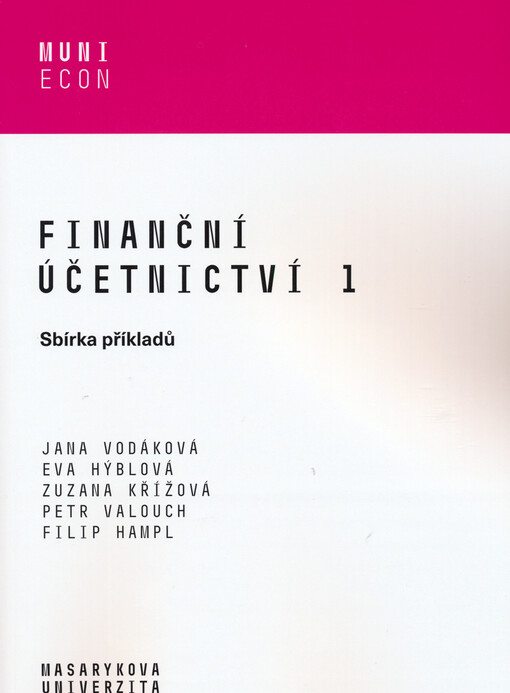 Finanční účetnictví 1 : sbírka příkladů