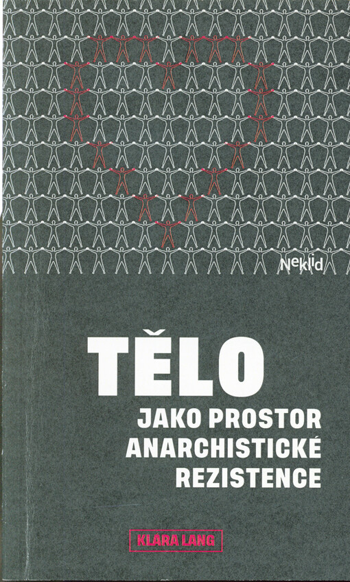 Tělo jako prostor anarchistické rezistence