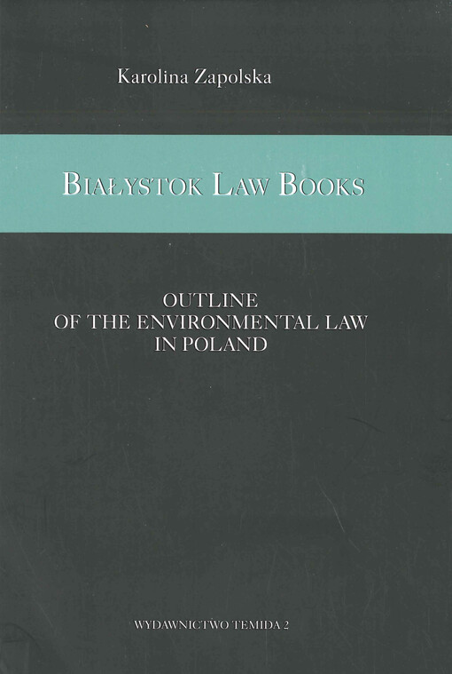 Outline of the environmental law in Poland