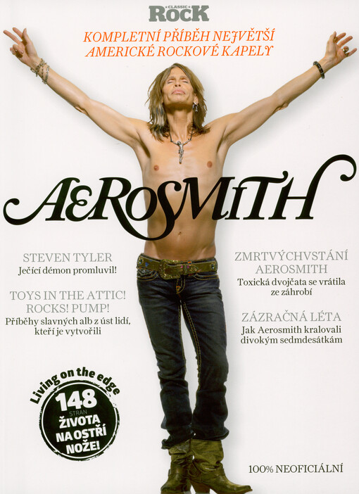 Aerosmith : kompletní příběh
