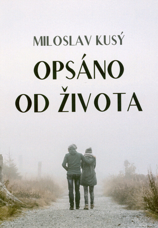 Opsáno od života