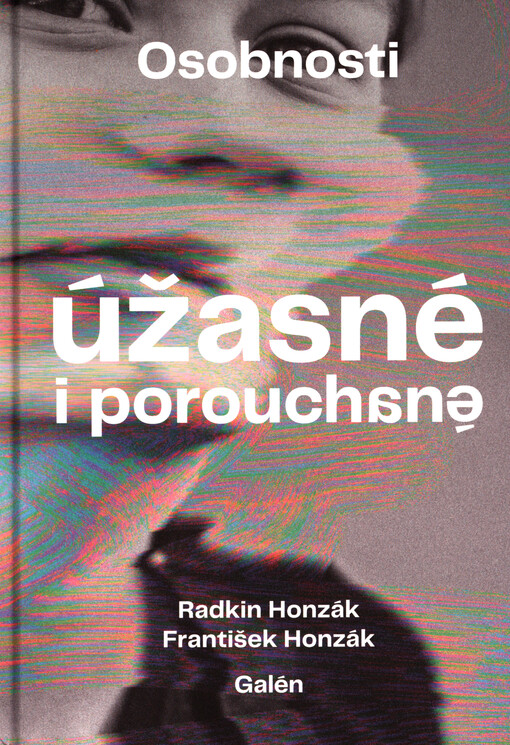 Osobnosti úžasné i porouchané