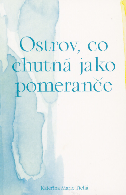 Ostrov, co chutná jako pomeranče
