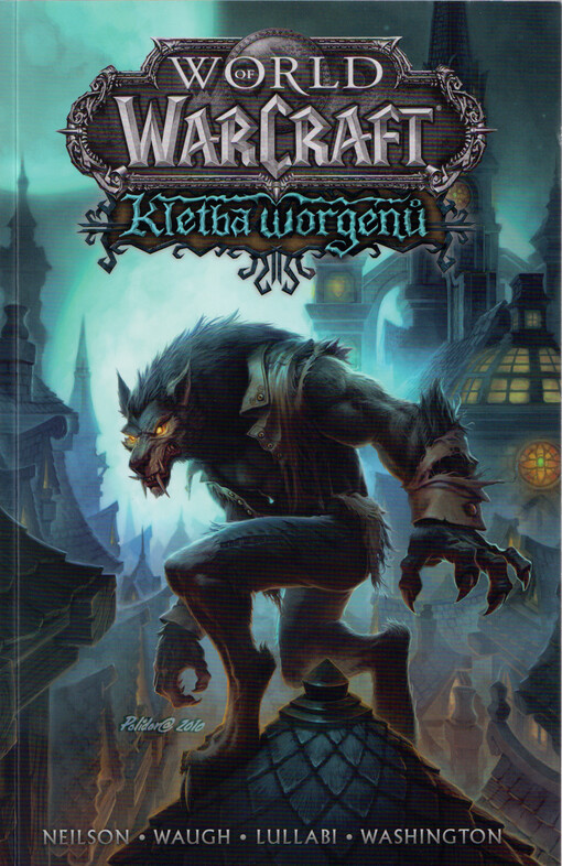 World of Warcraft. Kletba Worgenů