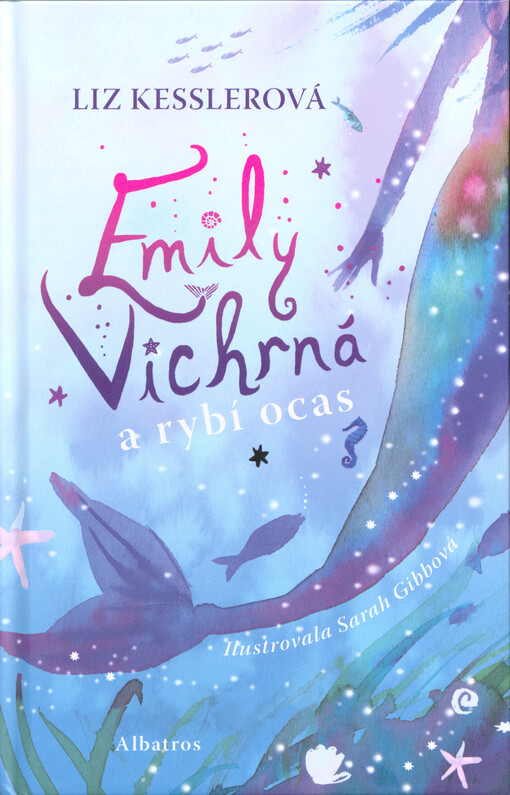 Emily Vichrná a rybí ocas
