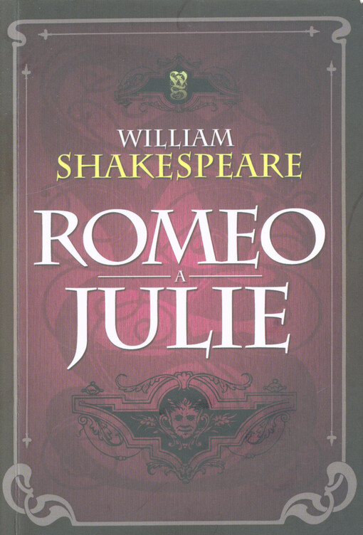 Romeo a Julie : tragédie v pěti jednáních