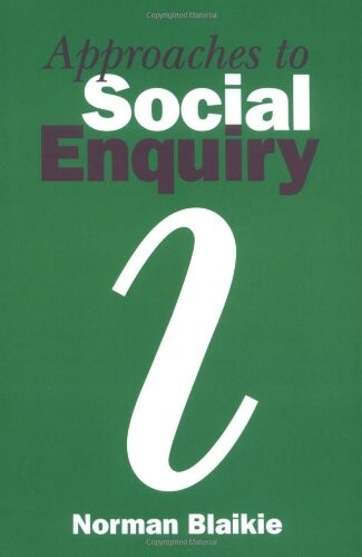 Approaches to Social Enquiry