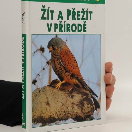 Žiť a prežiť v prírode